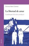 LA LIBERTAD DE AMAR