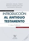 INTRODUCCIÓN AL ANTIGUO TESTAMENTO II, LIBROS PROFÉTICOS