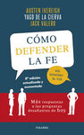 CÓMO DEFENDER LA FE SIN LEVANTAR LA VOZ