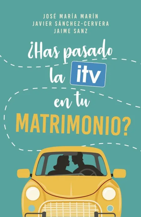 ¿Has Pasado la Itv en tu Matrimonio?