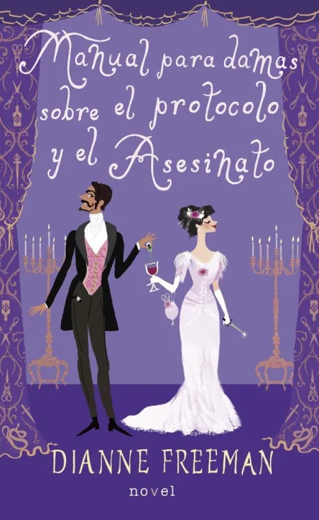 Manual para Damas Sobre el Protocolo y el Asesinato