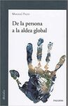 DE LA PERSONA A LA ALDEA GLOBAL