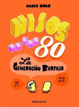 Hijos de los 80