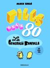 FILLS DELS 80