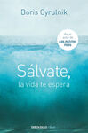 SALVATE, LA VIDA TE ESPERA