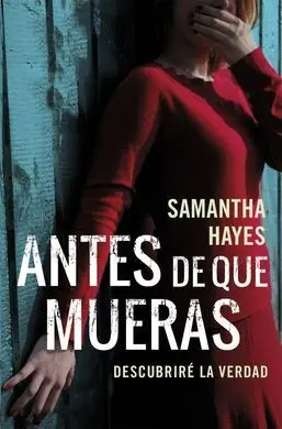 Antes de que Mueras
