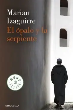 El Opalo y la Serpiente