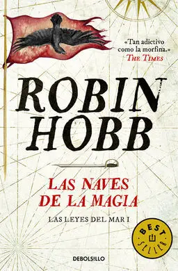 Las Naves de la Magia (Las Leyes del Mar 1)