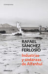 INDUSTRIAS Y ANDANZAS DE ALFANHUÏ