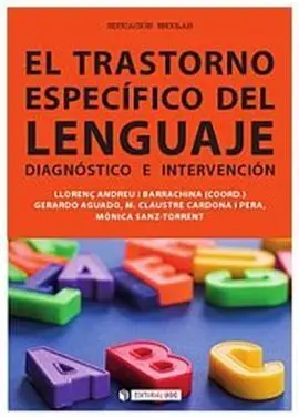 El Trastorno Especifico del Lenguaje
