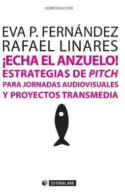 ¡Echa el Anzuelo!