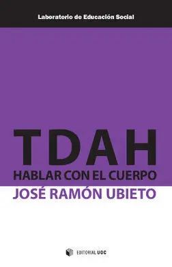 Tdah: Hablar con el Cuerpo