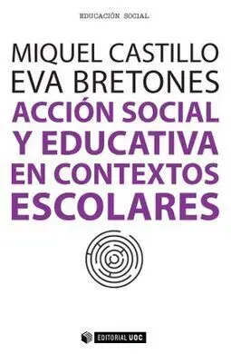 Acción Social y Educativa en Contextos Escolares
