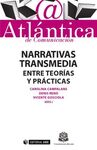 NARRATIVAS TRANSMEDIA