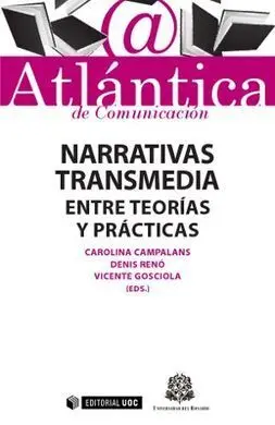 Narrativas Transmedia