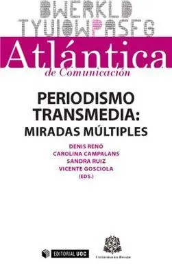 Periodismo Transmedia