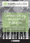 CAMBIO SOCIAL Y RELACIONES PÚBLICAS