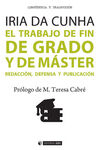 EL TRABAJO DE FIN DE GRADO Y DE MÁSTER