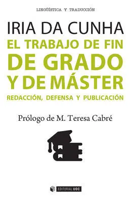 El Trabajo de Fin de Grado y de Máster