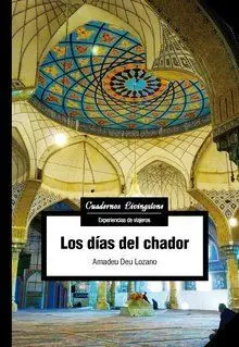 Los Días del Chador