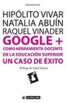 GOOGLE + COMO HERRAMIENTA DOCENTE EN LA EDUCACIÓN