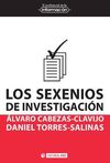 LOS SEXENIOS DE INVESTIGACIÓN