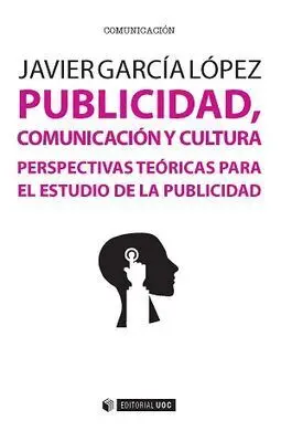Publicidad. Comunicacion y Cultura