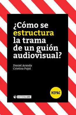 ¿Cómo se Estructura la Trama de un Guión Audiovisual?