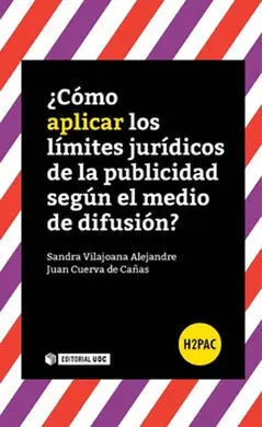 ¿Cómo Aplicar los Límites Jurídicos de la Publicidad Según el Medio de Difusión?