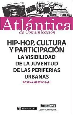 Hip-Hop, Cultura y Participación