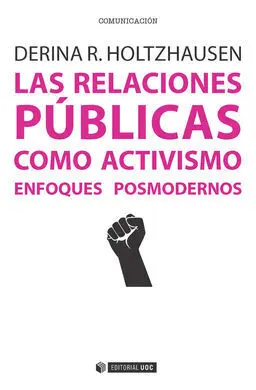 Las Relaciones Públicas Como Activismo