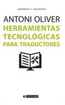 HERRAMIENTAS TECNOLÓGICAS PARA TRADUCTORES