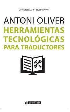Herramientas Tecnológicas para Traductores