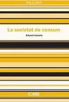 LA SOCIETAT DE CONSUM