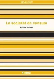 La Societat de Consum