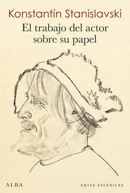 El Trabajo del Actor Sobre Su Papel