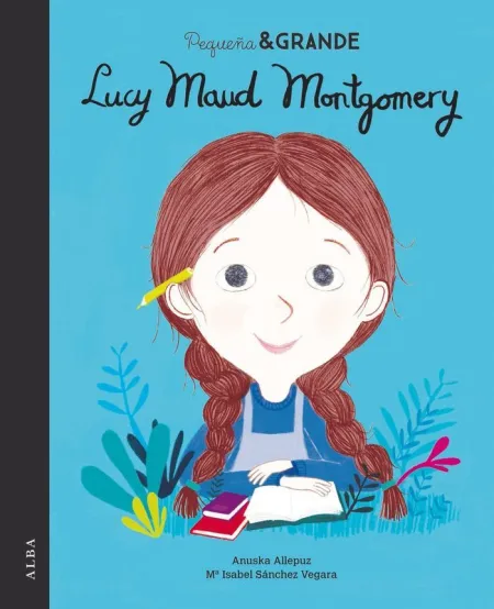 Pequeña y Grande Lucy Maud Montgomery