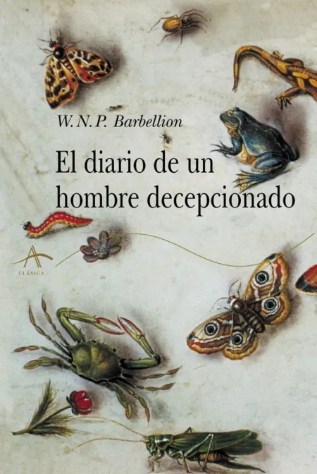 El Diario de un Hombre Decepcionado