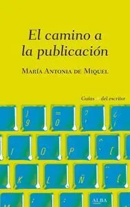 Camino a la Publicación, el