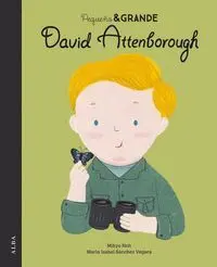 Pequeño y Grande David Attenborough
