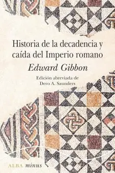 Historia de la Decadencia y Caída del Imperio Roma