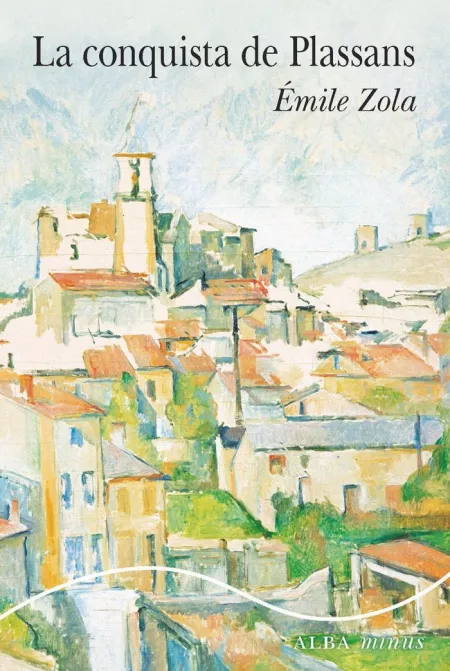 Conquista de Plassans, la - Minus