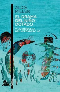 El Drama del Niño Dotado
