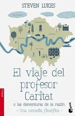 El Viaje del Profesor Caritat o las Desventuras de la Razón
