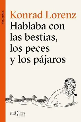 Hablaba Conlas Bestias, los Peces y los Pájaros