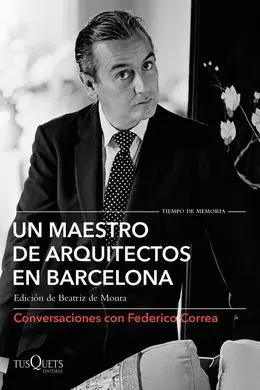 Un Maestro de Arquitectos en Barcelona
