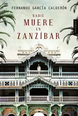 Nadie Muere en Zanzíbar