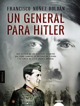 Un General para Hitler