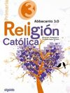 RELIGIÓN - 3º ED. PRIM. (ABBACANTO 3.0)