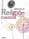 RELIGIÓN - 5º ED. PRIM. (ABBACANTO 3.0)